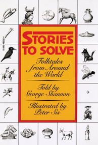 Stories to Solve by George Shannon, Peter Sis, 9780380732609