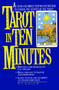 Tarot in Ten Minutes by Richard T. Kaser, 9780380766895