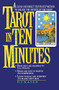 Tarot in Ten Minutes by Richard T. Kaser, 9780380766895