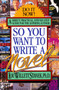 So You Want to Write a Novel by Lou W. Stanek, PhD, 9780380776887