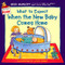 What to Expect When the New Baby Comes Home by Heidi Murkoff, Laura Rader, 9780694013272
