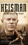 Heisman (The Man Behind the Trophy) by John M Heisman, Mark Schlabach, 9781451682946