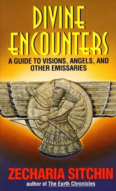 Divine Encounters by Zecharia Sitchin, 9780380780761