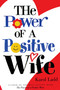 The Power of a Positive Wife by Karol Ladd, 9781416533627
