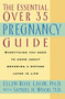 Essential over 35 Pregna by Ellen Lavin, PhD, 9780380788194