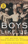 Boys Like Us by Patrick Merla, Hetrick Martin Inst, 9780380788354