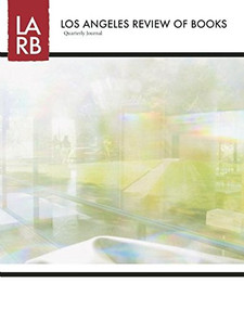 Los Angeles Review of Books Quarterly Journal Winter 2014 by Tom Lutz, 9781940660004