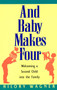 Baby Makes Four: Welcomi by Hilory Wagner, 9780380795055