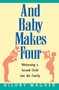 Baby Makes Four: Welcomi by Hilory Wagner, 9780380795055