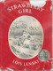 Strawberry Girl (A Newbery Award Winner) by Lois Lenski, Lois Lenski, 9780397301096