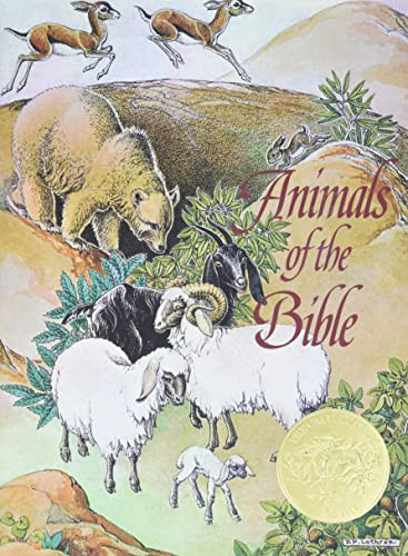 Animals of the Bible (A Caldecott Award Winner) by Dorothy P. Lathrop, Dorothy P. Lathrop, 9780397315369
