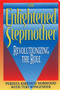The Enlightened Stepmother (Revolutionizing the Role) by Perdita K. Norwood, Teri Wingender, 9780380796045