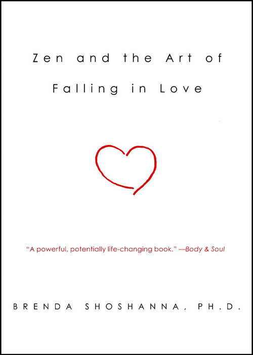 Zen and the Art of Falling in Love by Brenda Shoshanna, 9780743243360