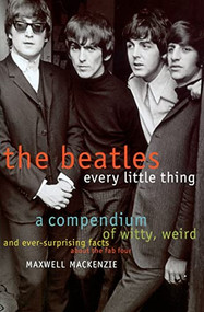 Beatles (Every Little Thing) by Maxwell Mackenzie, 9780380796984