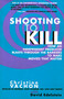 Shooting to Kill by Christine Vachon, 9780380798544