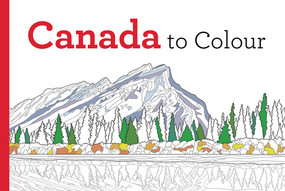 Canada to Colour by Paul Covello, Leor Boshi, 9781443450942
