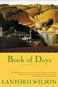 Book of Days (A Play) by Lanford Wilson, 9780802137418