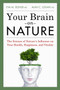 Your Brain On Nature by Eva M. Selhub, Alan C. Logan, 9781443428088