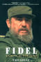 Fidel: (A Critical Portrait) by Tad Szulc, 9780380808885