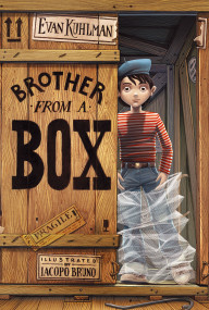 Brother from a Box - 9781442426597 by Evan Kuhlman, Iacopo Bruno, 9781442426597