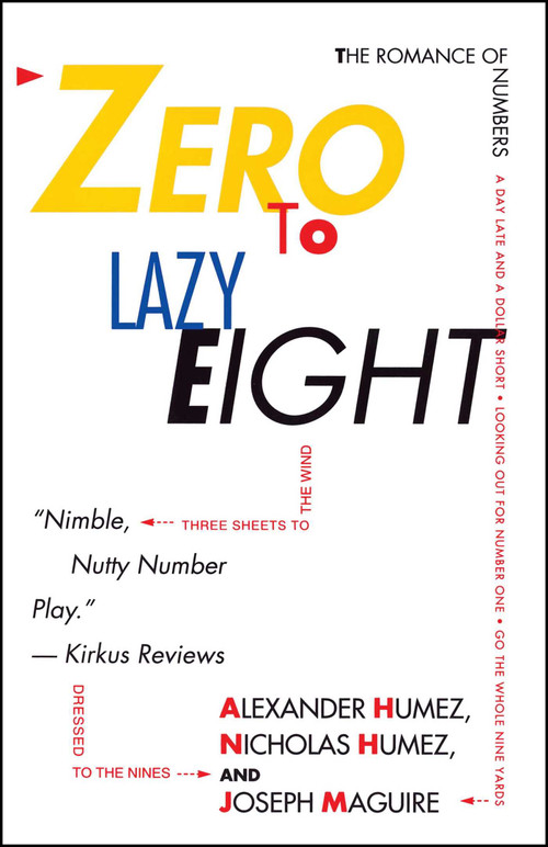 Zero to Lazy Eight (The Romance Numbers) by Alexander Humez, 9780671742812