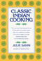 Classic Indian Cooking by Julie Sahni, 9780688037215