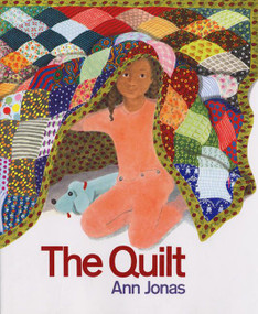 The Quilt by Ann Jonas, Ann Jonas, 9780688038250