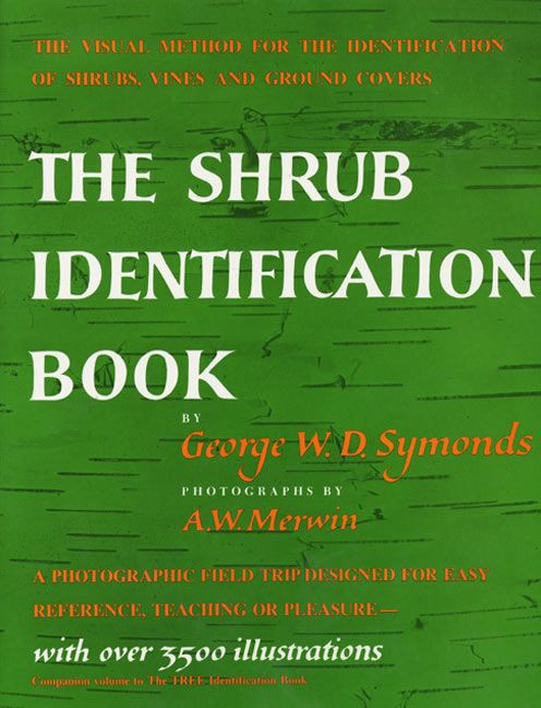 Shrub Identification Book by George W. Symonds, 9780688050405
