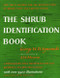 Shrub Identification Book by George W. Symonds, 9780688050405