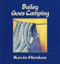 Bailey Goes Camping by Kevin Henkes, Kevin Henkes, 9780688057015