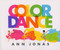 Color Dance by Ann Jonas, Ann Jonas, 9780688059903