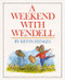 A Weekend with Wendell by Kevin Henkes, Kevin Henkes, 9780688063252