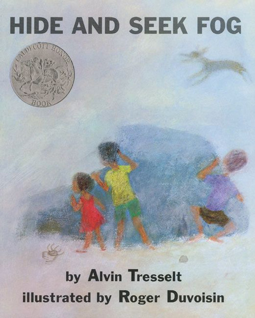 Hide and Seek Fog (A Caldecott Honor Award Winner) by Alvin Tresselt, Roger Duvoisin, 9780688078133