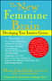 The New Feminine Brain (Developing Your Intuitive Genius) by Mona Lisa Schulz, Christianne Northrup, 9780743243070