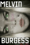Sara's Face by Melvin Burgess, 9781416936176