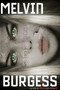 Sara's Face by Melvin Burgess, 9781416936176