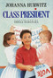 Class President by Johanna Hurwitz, Sheila Hamanaka, 9780688091149