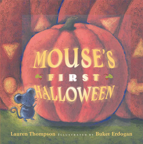 Mouse's First Halloween by Lauren Thompson, Buket Erdogan, 9780689855849