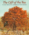 The Gift of the Tree by Alvin Tresselt, Henri Sorensen, 9780688106843