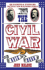 Civil War Quiz Book by Bill Adler, Bill Adler Books, Inc., 9780688112691