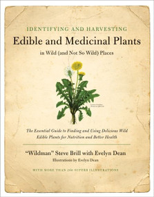 Identifying and Harvesting Edible and Medicinal Plants by Steve Brill, Evelyn Dean, 9780688114251