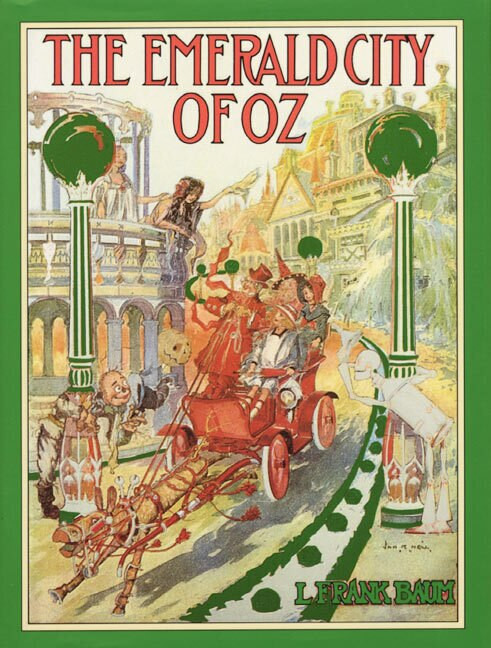 The Emerald City of Oz by L. Frank Baum, John R. Neill, Peter Glassman, 9780688115586