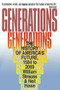 Generations (The History of America's Future, 1584 to 2069) by Neil Howe, William Strauss, 9780688119126