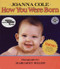 How You Were Born by Joanna Cole, Margaret Miller, 9780688120610