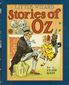 Little Wizard Stories of Oz by L. Frank Baum, John R. Neill, Peter Glassman, 9780688121266