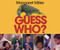 Guess Who? by Margaret Miller, Margaret Miller, 9780688127831