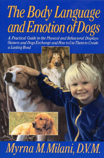 Dogs Body Language by Myrna Milani, 9780688128418