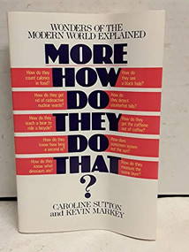 More How Do They Do That? by Caroline Sutton, 9780688132217