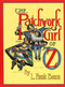 The Patchwork Girl of Oz by L. Frank Baum, John R. Neill, Peter Glassman, 9780688133542
