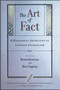 The Art of Fact (A Historical Anthology of Literary Journalism) by Kevin Kerrane, Ben Yagoda, 9780684846309